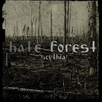 HATE FOREST - Scythia
