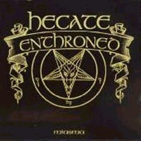 HECATE ENTHRONED - Miasma