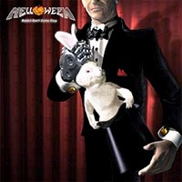 HELLOWEEN - Rabbit don't come easy