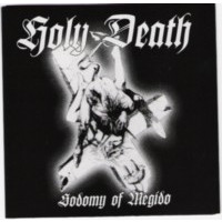 HOLY DEATH - Sodomy of megiddo