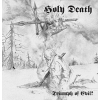 HOLY DEATH - Triumph of evil