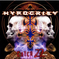 HYPOCRISY - Catch 22