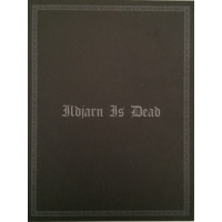 ILDJARN - Ildjarn is dead