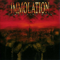 IMMOLATION - Harnessing ruin