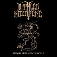 IMPALED NAZARENE - Suomi Finland perkele