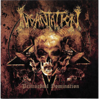 INCANTATION - Primordial Domination 