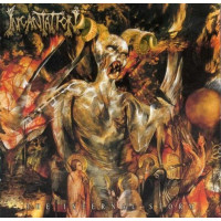 INCANTATION - The infernal storm