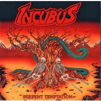 INCUBUS - Serpent Temptation + Supernatural Death
