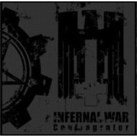 INFERNAL WAR - Conflagrator - Digipack