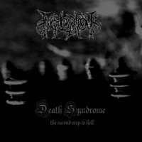 INGLORIOUS - Death Syndrome - The Second Step to Hell