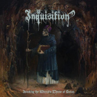INQUISITION - Invoking The Majestic Throne Of Satan