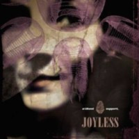 JOYLESS - Without support