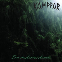 KAMPFAR - Fra underverdenen