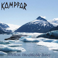 KAMPFAR - Mellom skogkledde Aaser