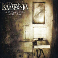 KATATONIA - Last Fair Deal Gone Down
