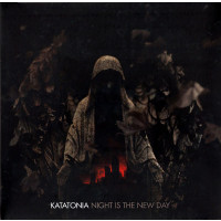 KATATONIA - Night Is The New Day