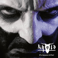 KHOLD - Du dømmes til Død