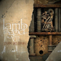 LAMB OF GOD - sturm und drang