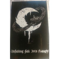 LEVIATHAN - Unfailing Fall Into Naught