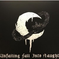 LEVIATHAN - Unfailing Fall Into Naught