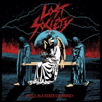 LOST SOCIETY - Hell Is A State Of Mind