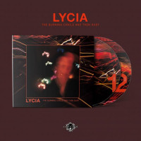 LYCIA - The Burning Circle And Then Dust