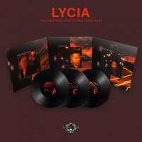 LYCIA - The Burning Circle And Then Dust (black vinyls)
