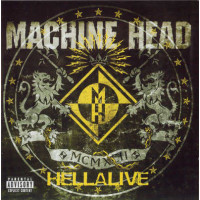 MACHINE HEAD - Hellalive