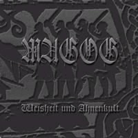 MAGOG - Weisheit and ahnenkult