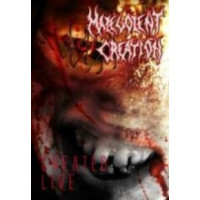 MALEVOLENT CREATION - Created live