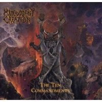 MALEVOLENT CREATION - The ten Commandments