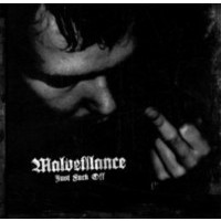MALVEILLANCE - Just fuck off