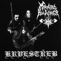 MANIAC BUTCHER - Krvestreb