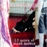 MASSEMORD - 12 Years Of Mass Murders