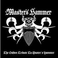MASTER'S HAMMER - The Golden Tribute To Master's Hammer