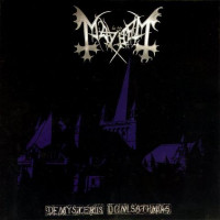 MAYHEM - De mysteriis dom sathanas