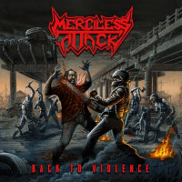 MERCILESS ATTACK - Back To Violence
