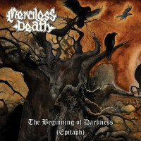 MERCILESS DEATH (POL) - The Beginning Of Darkness (Epitaph)