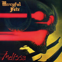 MERCYFUL FATE - Melissa 
