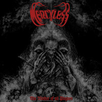 MERCYLESS - The Mother Of All Plagues