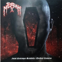 MESSIAH - Fatal Grotesque Symbols  Darken Universe