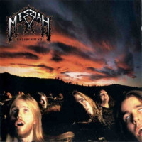 MESSIAH - Underground