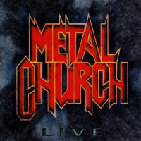 METAL CHURCH - Live