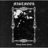 MISTMOOR - Through Endless Forests