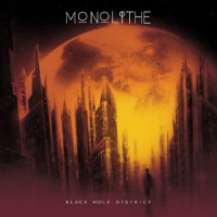 MONOLITHE - Black Hole District