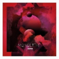 MONOLITHE - Zero