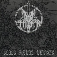 MOONTOWER - Black Metal Terror
