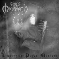 MORDAEHOTH - Limburgian Pagan Madness