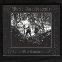 MORTE INCANDESCENTE - Vala Comum