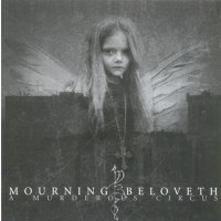 MOURNING BELOVETH - A murderous circus